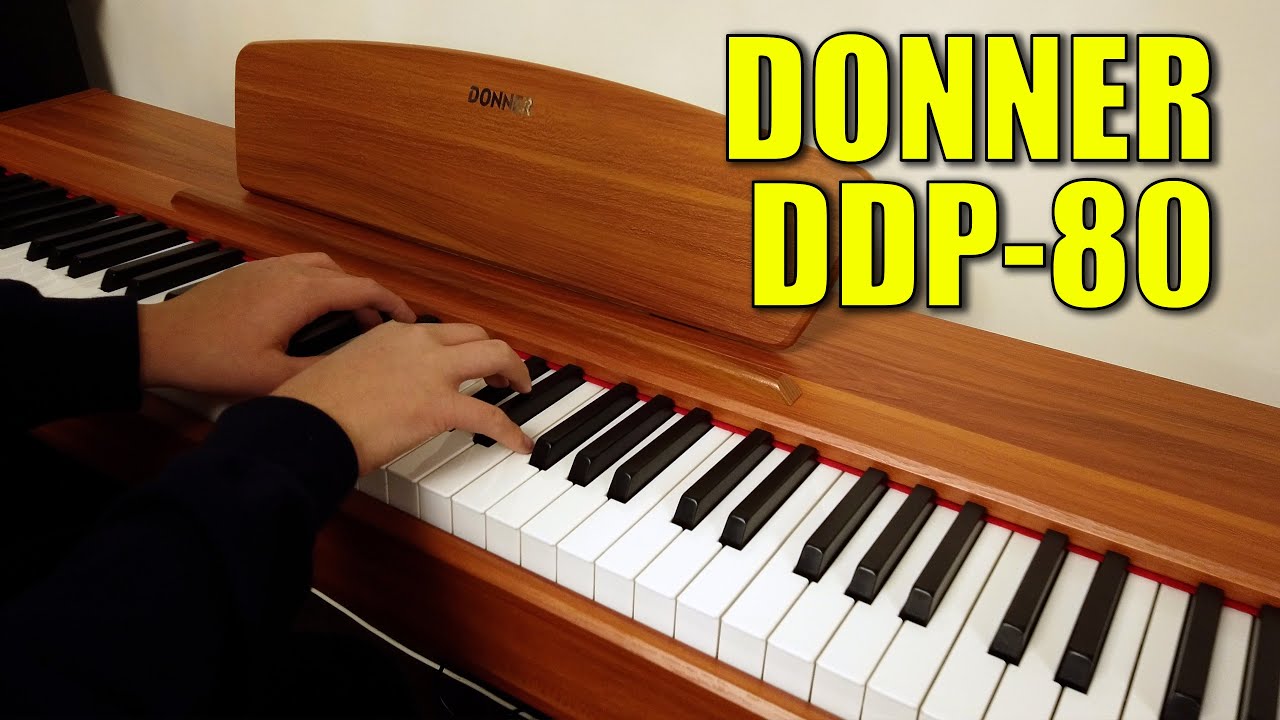 Under $600 - How Good Is the Donner DDP-80 Digital Piano?