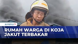 House Fire in Koja: Residents Panic, Firefighters Have Difficulty Reaching Location | KOMPAS PETANG