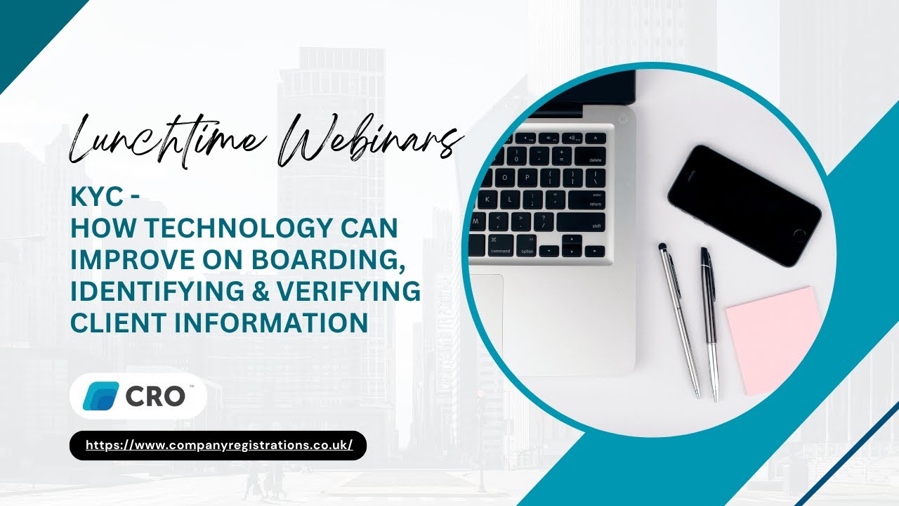 KYC - How Technology Can Improve On Boarding, Identifying & Verifying Client Information