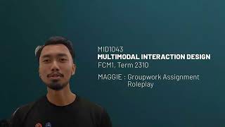 Multimodal Interaction Design (MID1043) Group Work Roleplay
