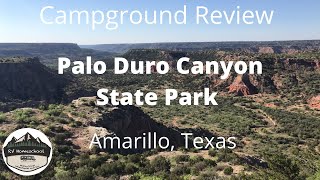 Palo Duro Canyon State Park Campground - RV Review - Amarillo, Texas