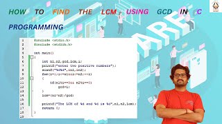 How to find the LCM using GCD in C programming