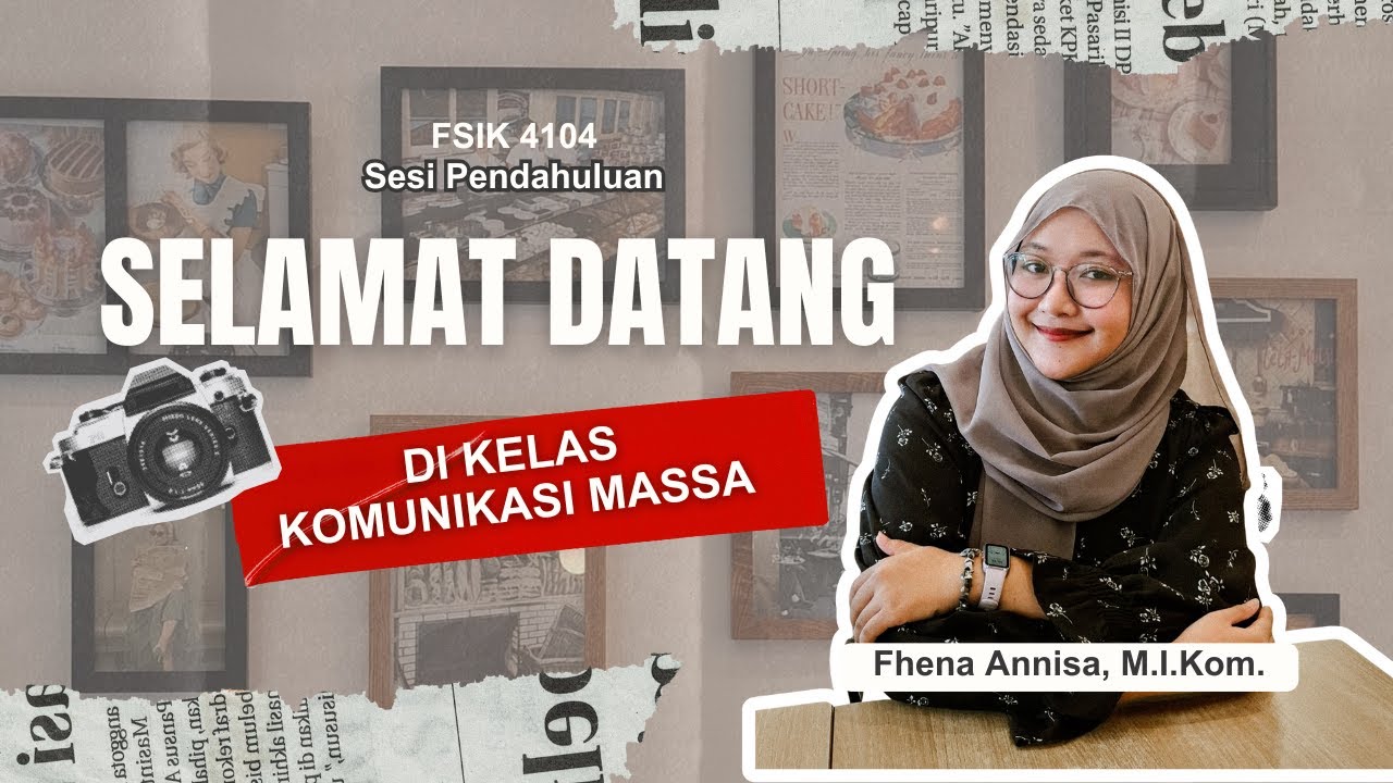 Perkenalan Tutor Tuton Mata Kuliah Komunikasi Massa