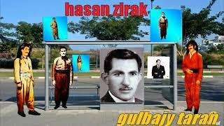 hasan zirak  gulbajy  taran kaml