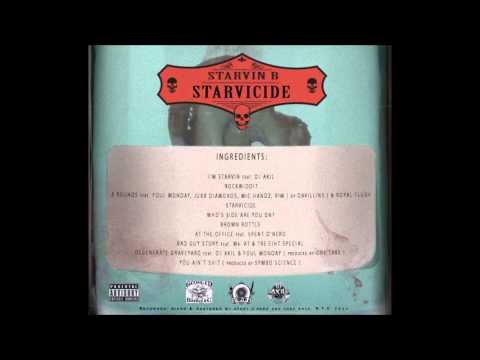 Starvin B — Starvin B - Whos Side Are You On (Starvicide EP 2014)