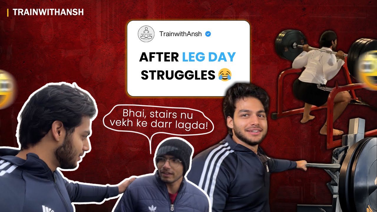 After Leg Day Struggles 😂 | Train With Ansh | Funny Gym Vlog