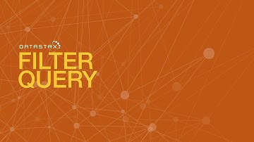 DS310.20 Filter Query | DataStax Enterprise 6 Search