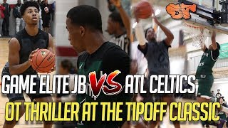 GAME ELITE JB vs. ATL CELTICS | OVERTIME THRILLER AT THE TIPOFF CLASSIC