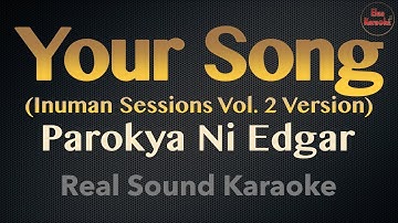 Thumbnail of Your Song (My One and Only You) - Parokya Ni Edgar (REAL SOUND KARAOKE)