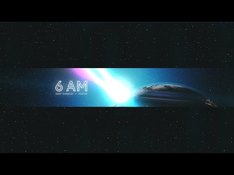 Rauf Kingsley × Paster — 6AM (Official Lyric Video)