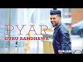 Hdvidz in Pyar FULL SONG   Guru Randhawa   Desi Crew   New Punjabi Song 2017