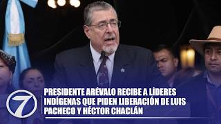 Presidente Arévalo recibe a líderes indígenas que piden liberación de Luis Pacheco y Héctor Chaclán