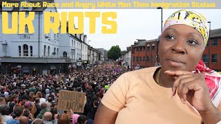 UK Riots Are More About Race and White Anger Then Immigrants