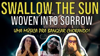 SWALLOW THE SUN - Woven Into Sorrow | VNE React