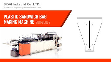 Sandwich Bag Machine | for Side Seal Cone Bag Making | S-DAI