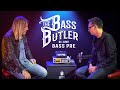 The Bass Butler - Ade & Morgan Nicholls