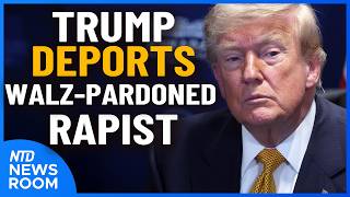 Trump Deports Walz-Pardoned Child Rapist; Ohtani To Miss All-Star Game | NTD Newsroom (July 10)
