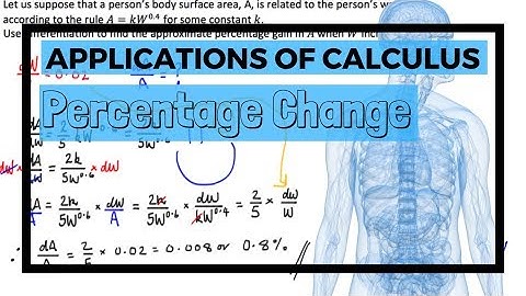 Applications of Calculus - Percentage Change (Body Surface Area)