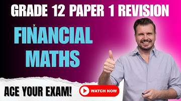 Grade 12 Paper 1 | Financial Maths | NSC Past Paper 2025 | Matric Exam Prep ( NSC | CAPS | DBE)