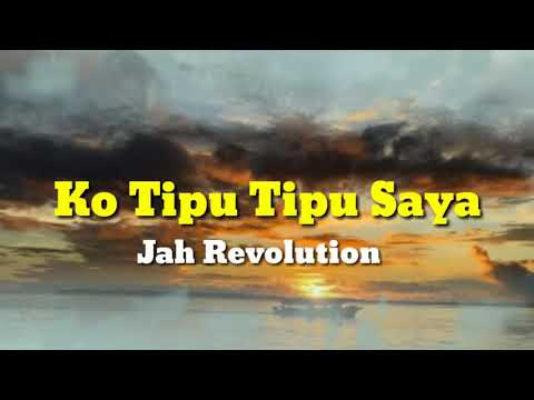 lagu ko tipu saya (lirik video)