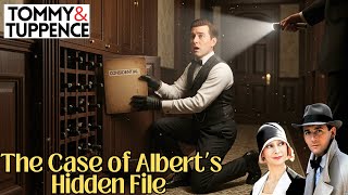 The Case of Albert’s Hidden File | Tommy & Tuppence Mystery