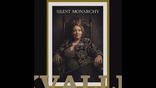 SKVALLER MUSIC: New music - Silent Monarchy #skvaller #narrativemusic