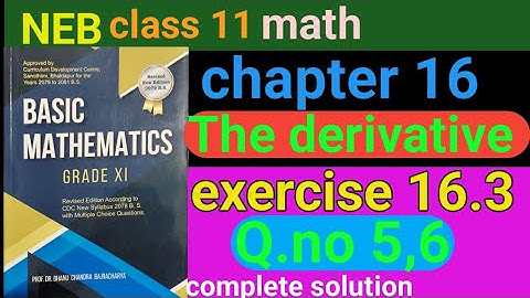 class 11 math,exercise 16.3,Q.no 5,6 /full solution with basic concepts, #nepal #derivatives #maths