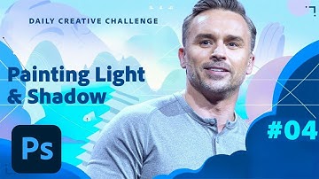 Photoshop Daily Creative Challenge - Painting Light & Shadow | Adobe Creative Cloud