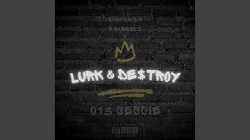 013 Sessie - Lurk & De$Troy