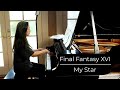 My star  final fantasy xvi solo piano arrangement