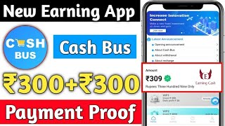 Cash Bus App | New Earning App Today | Cash Bus Earning App | Cash Bus App Payment Proof |Earning Ap screenshot 5