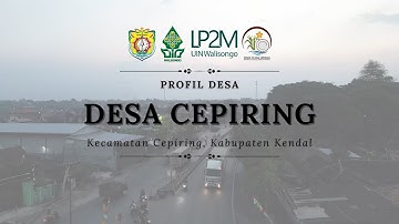 VIDEO PROFIL DESA CEPIRING KECAMATAN CEPIRING KABUPATEN KENDAL | KKN MB 2025 UIN WALISONGO SEMARANG