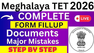 Meghalaya TET 2026 Application Form - Meghalaya TET Registration 2026-How To Fill Meghalaya TET Form