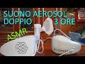 Suono aerosol doppio 3 ore