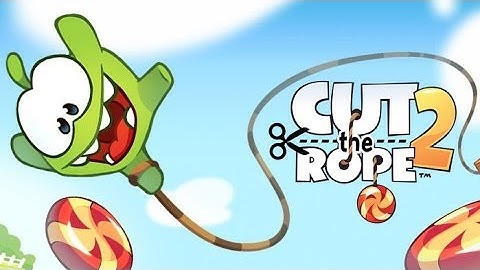 Cut the Rope 2 Android GamePlay Part 4 [Game For Kids]