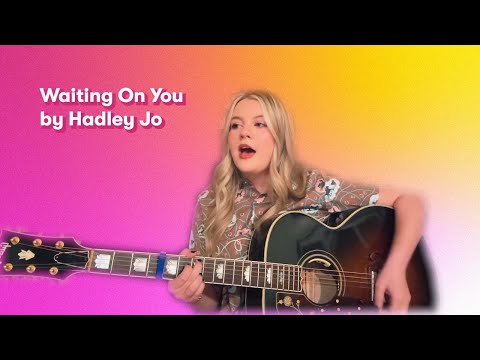 Hadlie Jo - Waiting On You | JoyRx Music