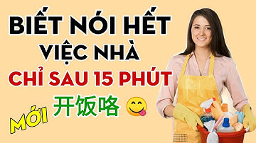 Học tiếng Trung chủ đề làm việc nhà