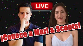 En VIVO con Mari & Scents