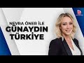 Nevra Öner ile Günaydın Türkiye (22 Mayıs 2024)