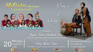 LIVE YELISTA BUDAYA CAMPURSARI // PERNIKAHAN RAGESA & NADYA // AMBAL KEBUMEN 2