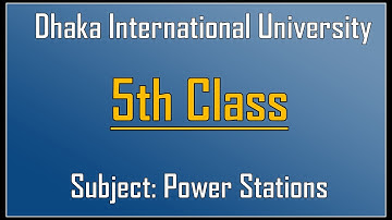 Power Stations- Load Curve Math Problems | 5th Class | D 25 | EETE Department | DIU | 2020
