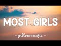 Most Girls - Hailee Steinfeld (Lyrics) 🎵