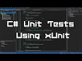 C# Unit Tests Using xUnit (Beginner)