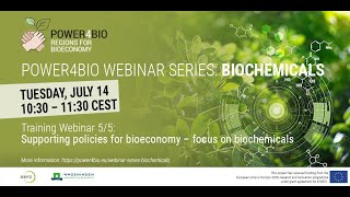 Biochemicals webinar 5: Supporting policies for bioeconomy – focus on biochemicals