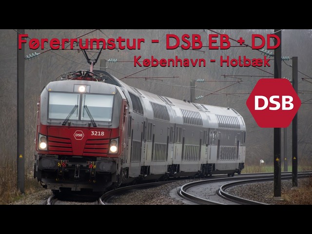 DSB EB + DD - Førerrumsvideo - København-Holbæk