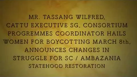 Tassang Wilfred thank Southern Cameroons Women for...