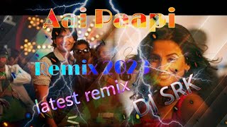 Aai PaaPi ( Remix) dj srk 🔥Latest 2023 Remixes🔥TikTok,Insta Reels Remix