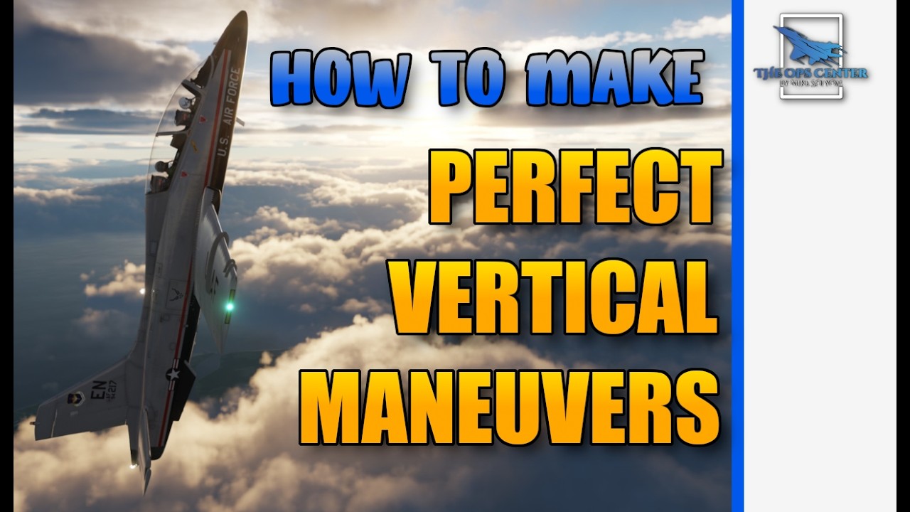 How To Make Perfect Vertical Maneuvers | DCS Beginner's Course