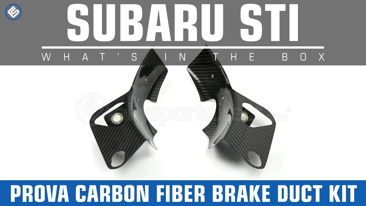 Prova Subaru Carbon Fiber Brake Duct Kit Whats in the Box? YouTube