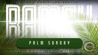 RCC Sunday Worship Palm Sunday